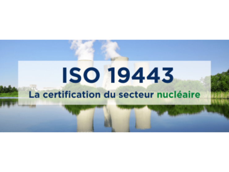 La certification ISO 19 443 